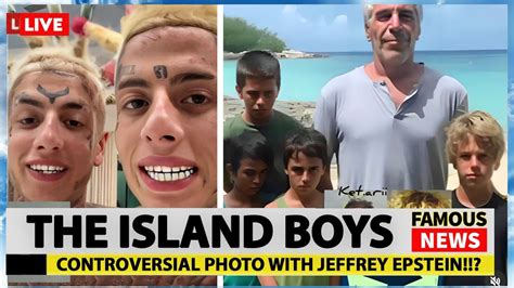 island boys epstien|island boys as kids.